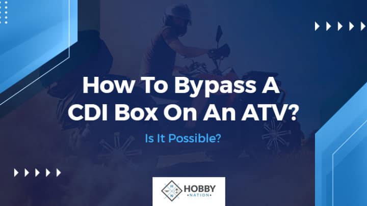 How To Bypass A CDI Box On An ATV? Is It Possible?