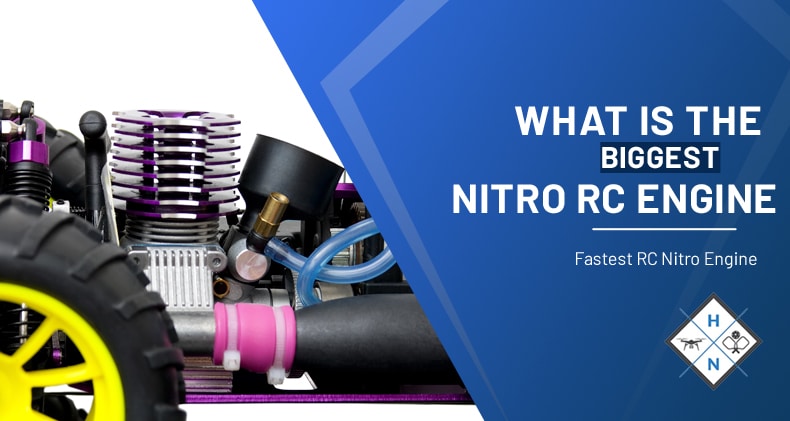 what is the biggest nitro rc engine
