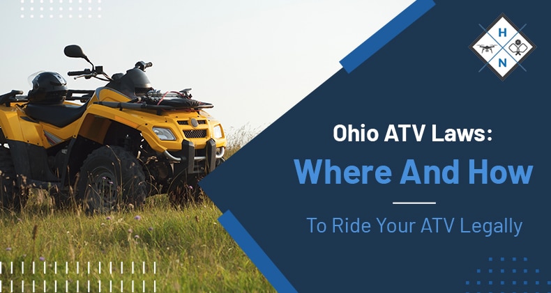 Ohio ATV Laws: Where And How To Ride Your ATV Legally