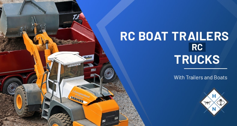 RC Boat Trailers: RC Trucks With Trailers And Boats