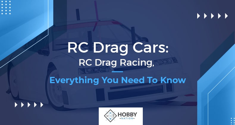 RC Drag Cars: RC Drag Racing, Everything You Need To Know