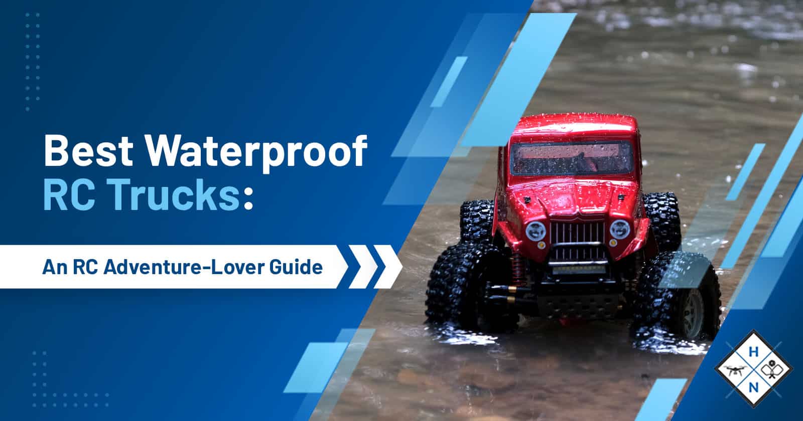 Best Waterproof RC Trucks: An RC Adventure-Lover Guide