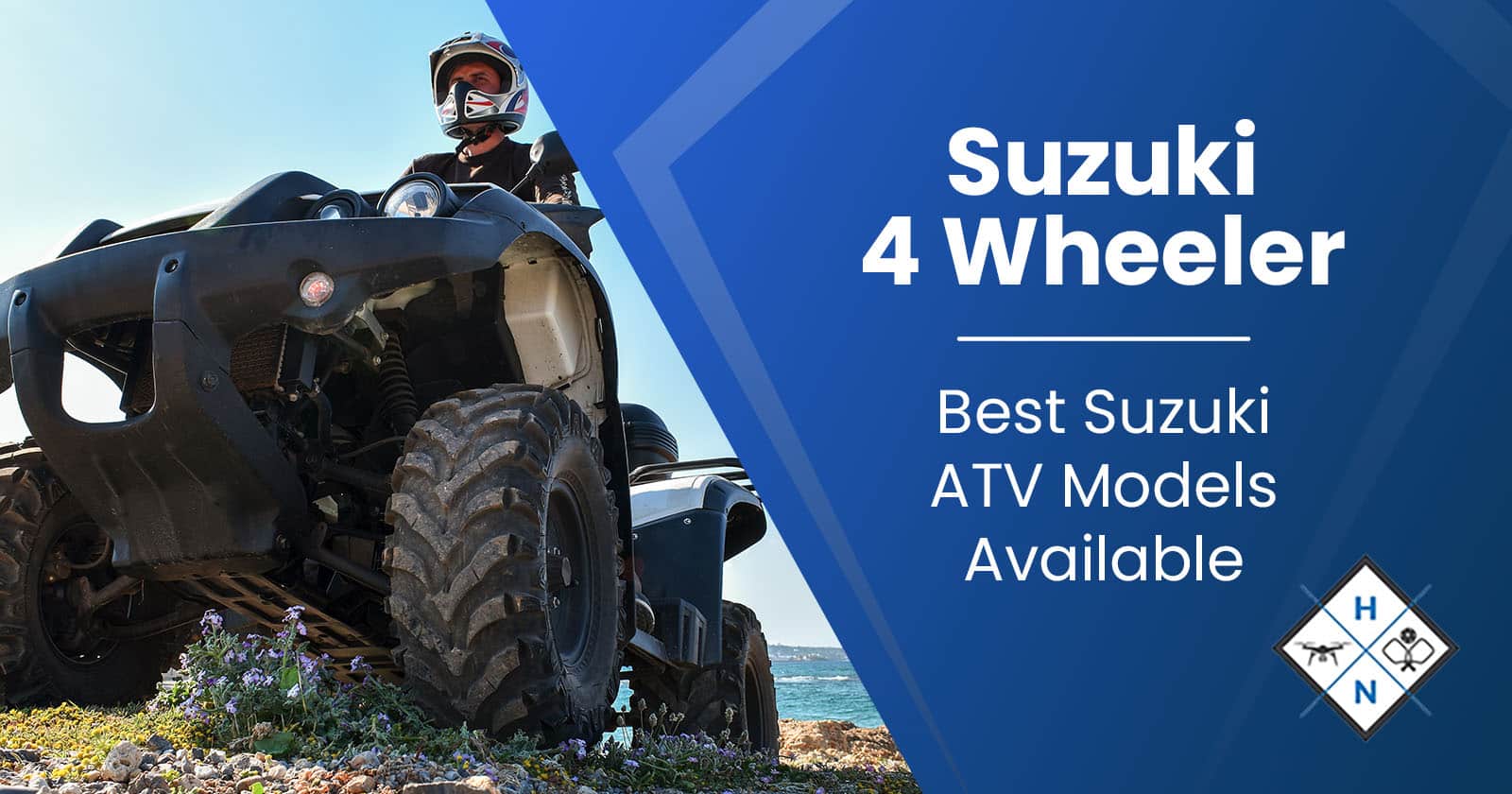 Suzuki 4 Wheeler &#8211; Best Suzuki ATV Models Available