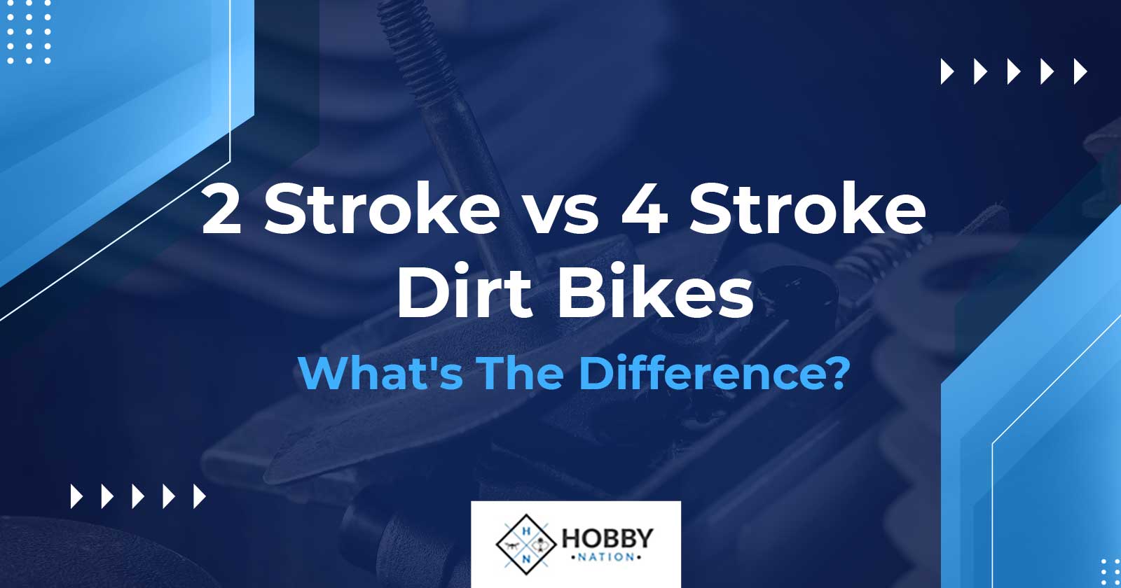 2 Stroke vs. 4 Stroke Dirt Bikes, What Is The Difference?