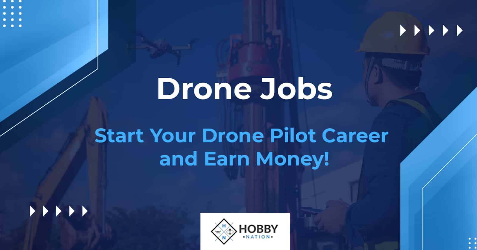 Drone Jobs – Start Your Drone Pilot Career and Earn Money!