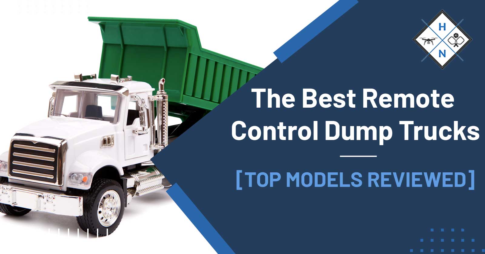 The Best Remote-Control Dump Trucks [TOP MODELS REVIEWED]