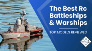 The Best RC Battleships &#038; Warships [TOP MODELS REVIEWED]