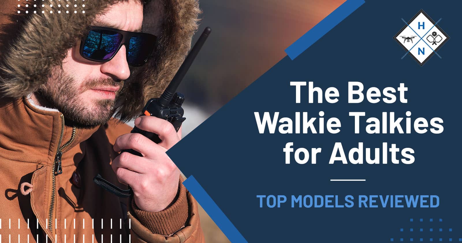 The Best Walkie Talkies for Adults [TOP MODELS REVIEWED]