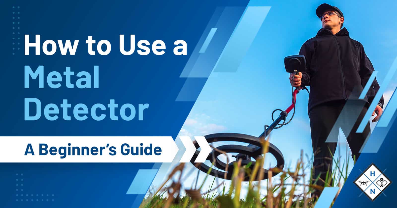 How to Use a Metal Detector – A Beginner's Guide