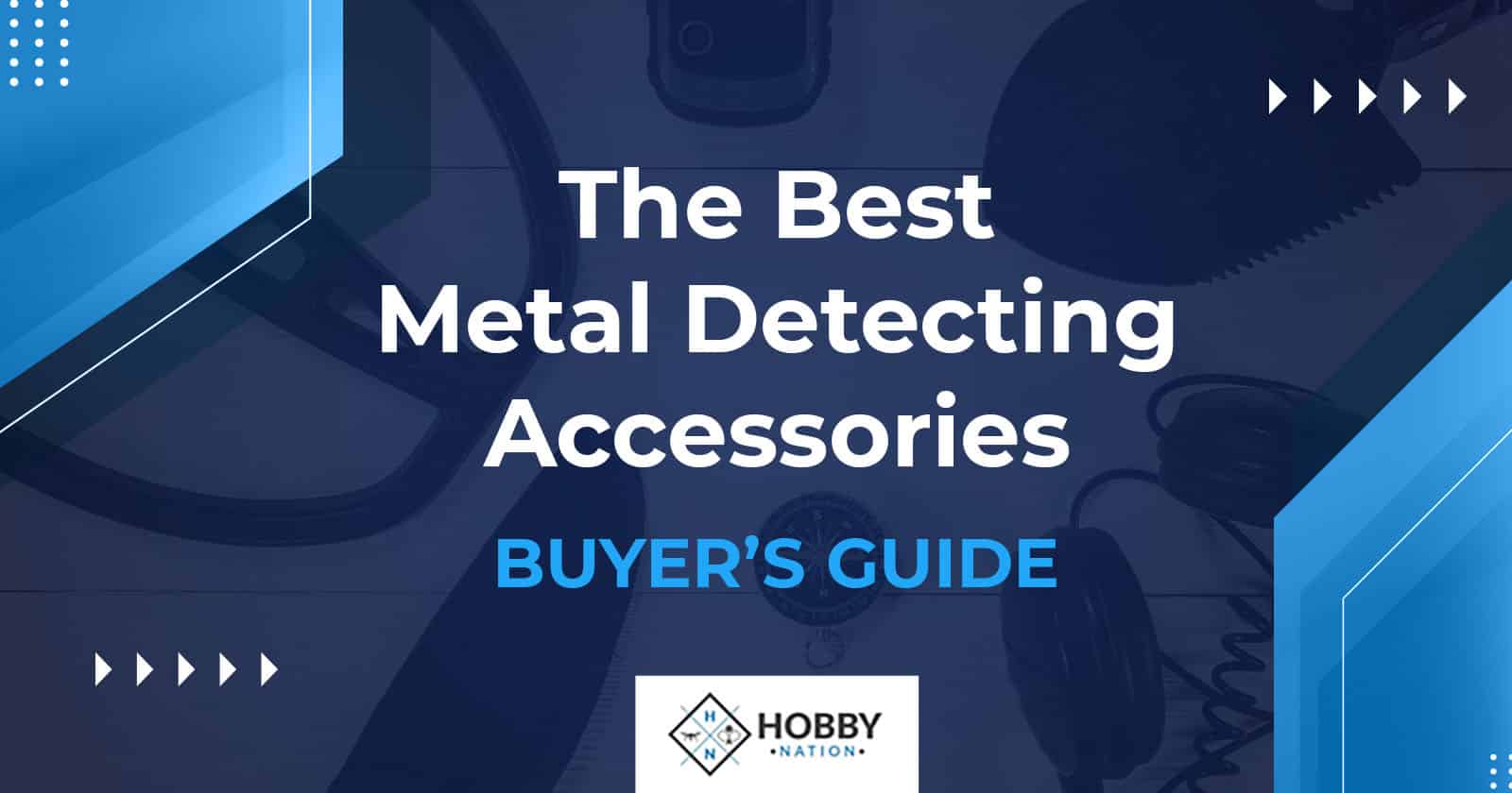 The Best Metal Detecting Accessories [BUYER’S GUIDE]
