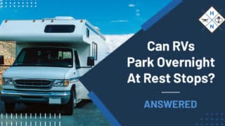 Can RVs Park Overnight At Rest Stops? [ANSWERED]