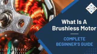 What Is A Brushless Motor? [COMPLETE BEGINNER'S GUIDE]