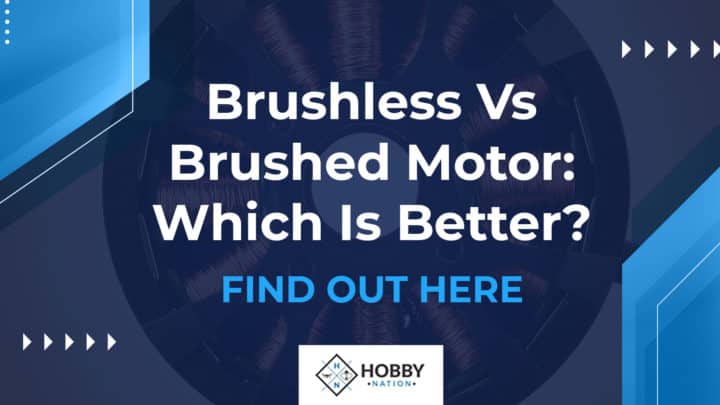 Brushless Vs. Brushed Motor: Which Is Better? [FIND OUT HERE]