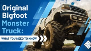 Original Bigfoot Monster Truck: [WHAT YOU NEED TO KNOW]