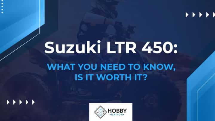 Suzuki LTR 450: [WHAT YOU NEED TO KNOW, IS IT WORTH IT?]
